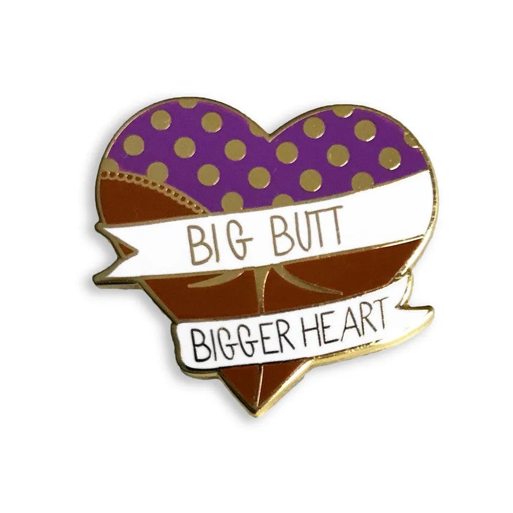 Big Butt Bigger Heart Enamel Pin - Brown