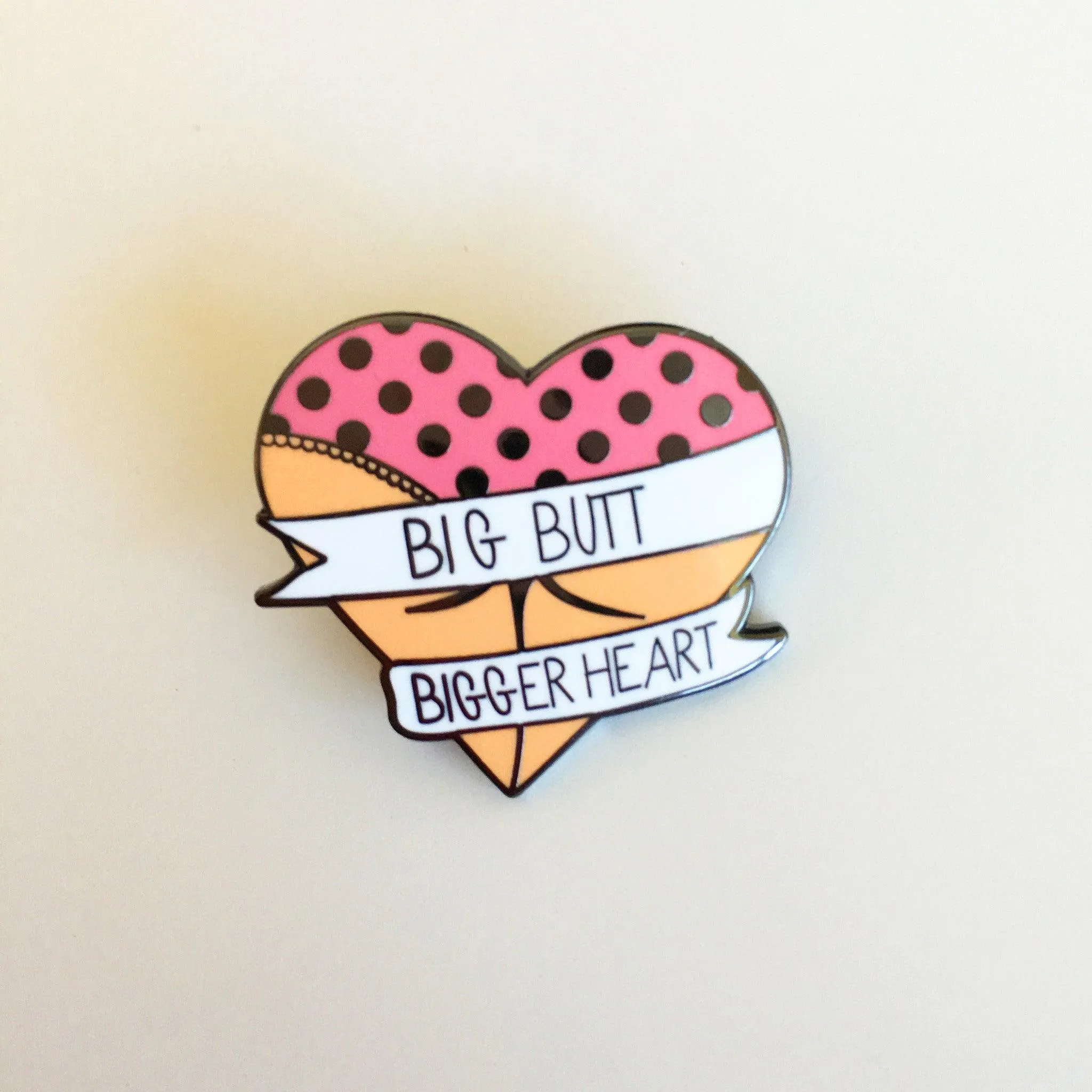 Big Butt Bigger Heart Enamel Pin