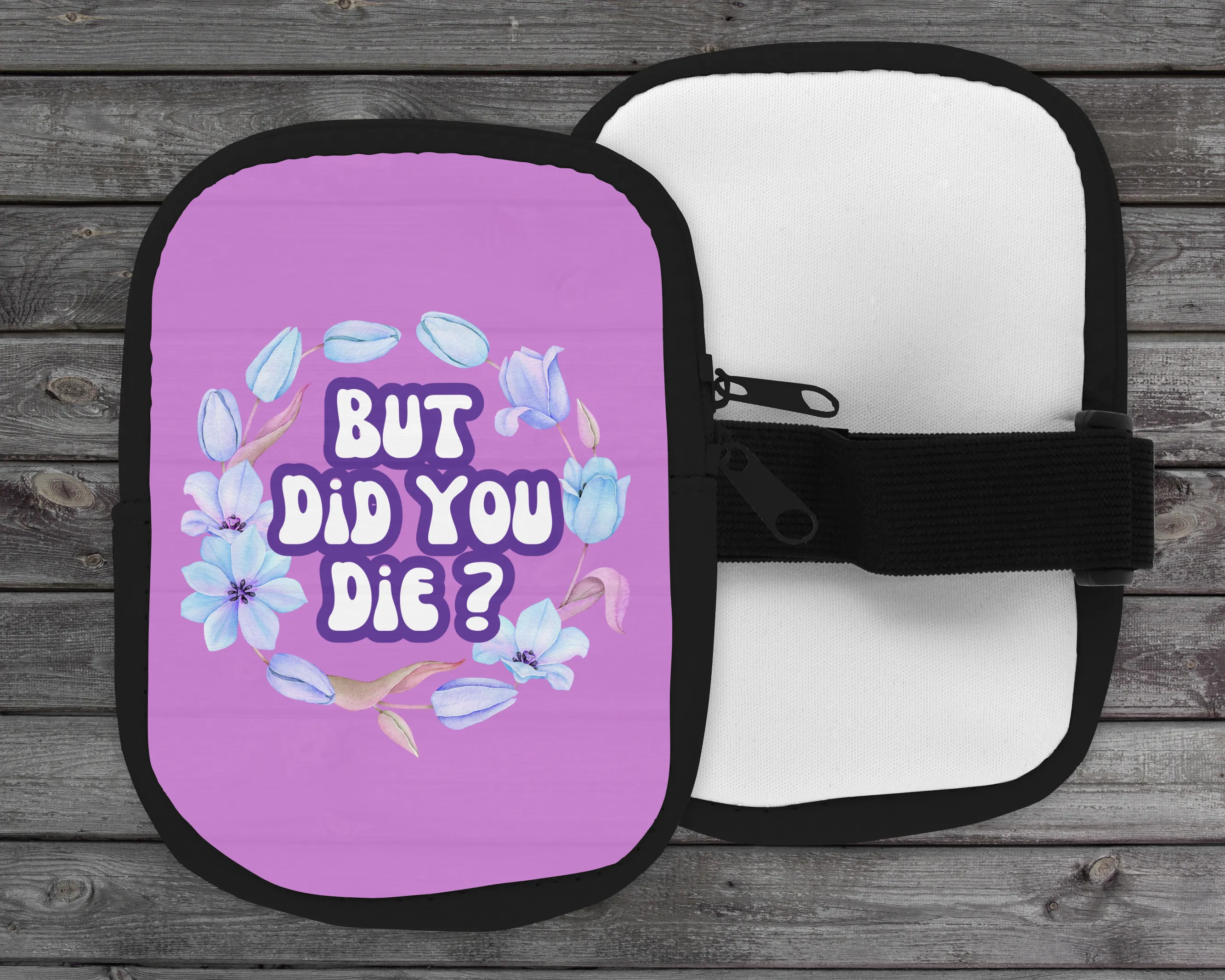 But Did You Die Zippered Pouch/Bag For 40oz Tumbler