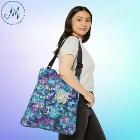 Just Breathe Adjustable Tote Bag